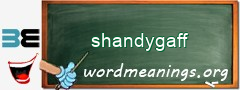 WordMeaning blackboard for shandygaff